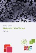 Nature of the Threat