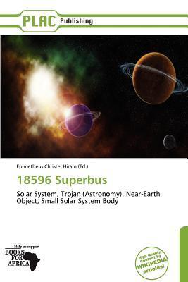 18596 Superbus