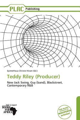 Teddy Riley (Producer)