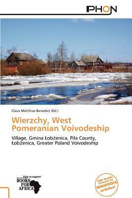 Wierzchy West Pomeranian Voivodeship