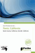 Pentz California
