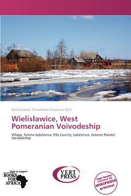 Wielisawice West Pomeranian Voivodeship
