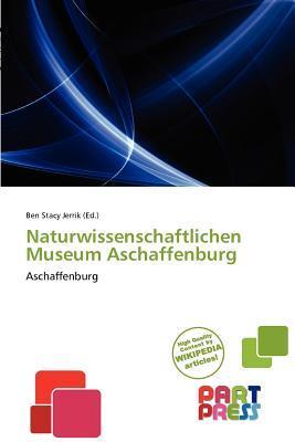 Naturwissenschaftlichen Museum Aschaffenburg