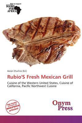 Rubio'S Fresh Mexican Grill