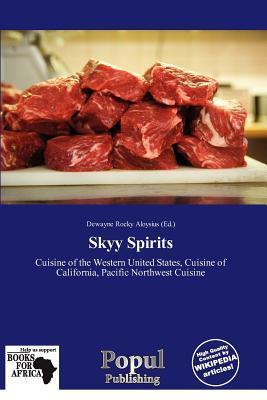 Skyy Spirits