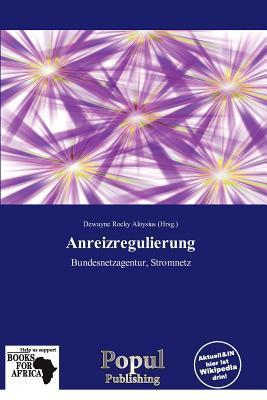 Anreizregulierung