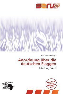 Anordnung über die deutschen Flaggen