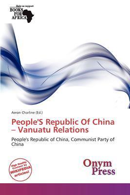 People'S Republic Of China - Vanuatu Relations