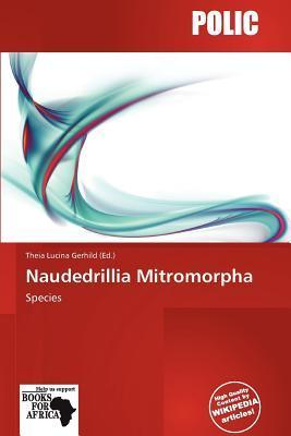 Naudedrillia Mitromorpha