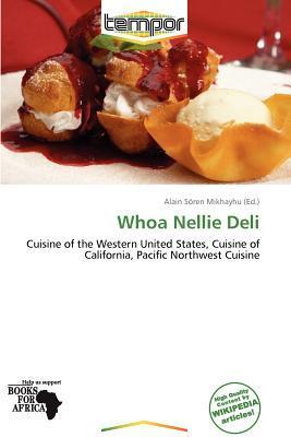 Whoa Nellie Deli