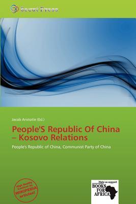 People'S Republic Of China - Kosovo Relations