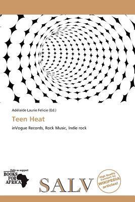 Teen Heat