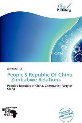 People'S Republic Of China - Zimbabwe Relations