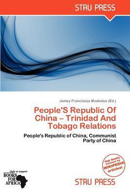 People'S Republic Of China - Trinidad And Tobago Relations