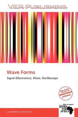 Wave Forms