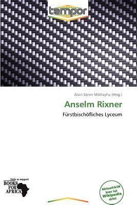 Anselm Rixner