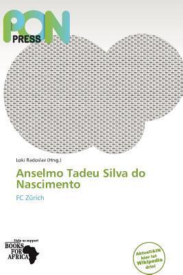 Anselmo Tadeu Silva do Nascimento