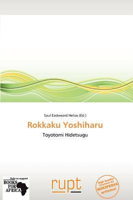 Rokkaku Yoshiharu