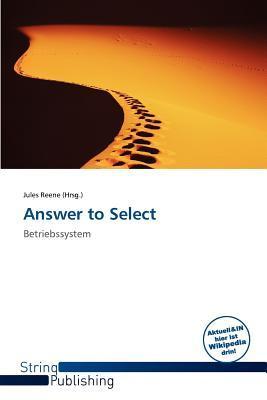 Answer to Select