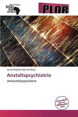 Anstaltspsychiatrie