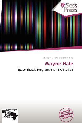 Wayne Hale