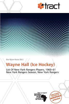 Wayne Hall (Ice Hockey)