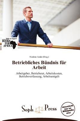 Betriebliches Bündnis für Arbeit