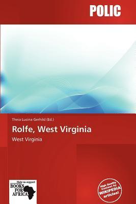 Rolfe West Virginia