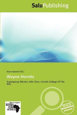 Wayne Horvitz