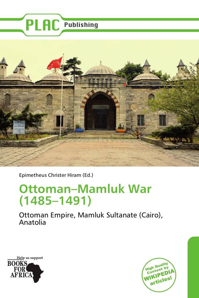 Ottoman-Mamluk War (1485-1491)