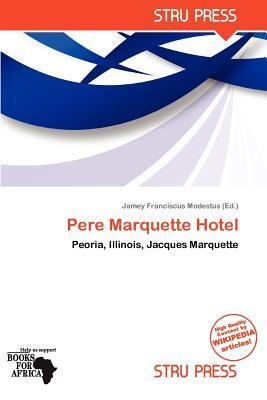 Pere Marquette Hotel