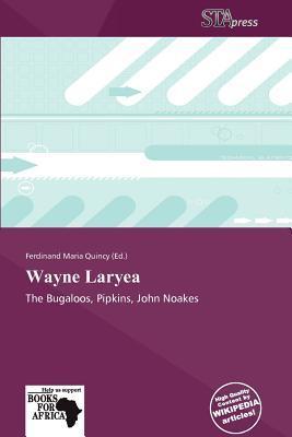 Wayne Laryea
