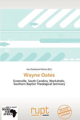 Wayne Oates