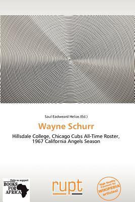 Wayne Schurr