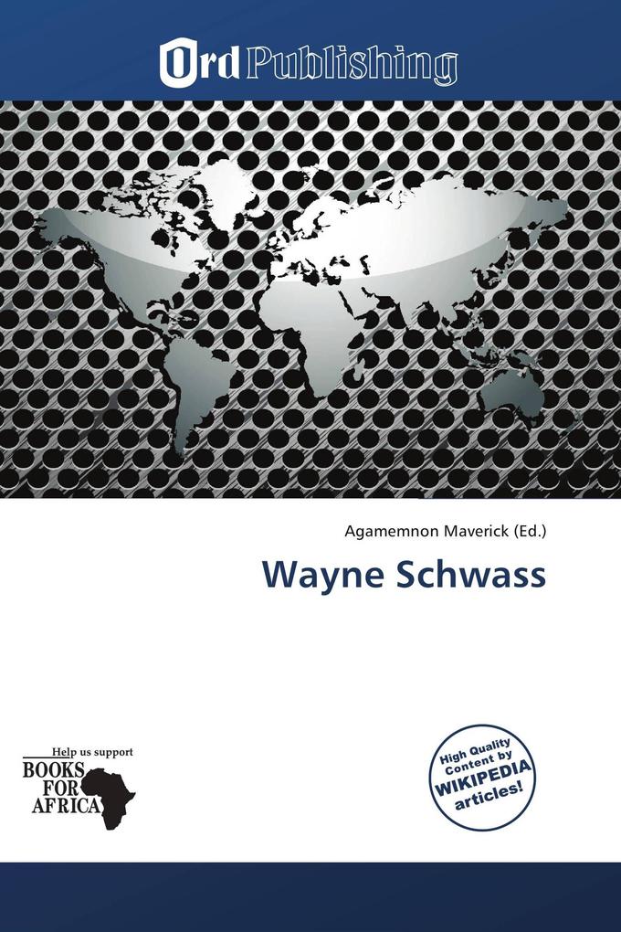 Wayne Schwass