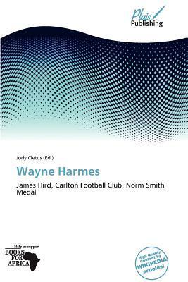 Wayne Harmes
