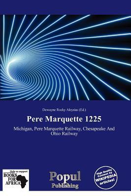 Pere Marquette 1225