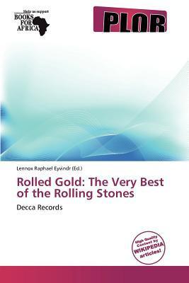 Rolled Gold: The Very Best of the Rolling Stones
