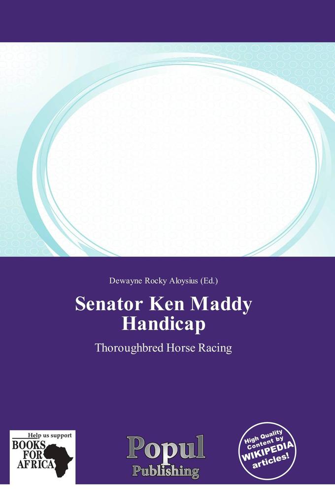 Senator Ken Maddy Handicap