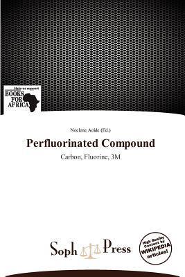 Perfluorinated Compound