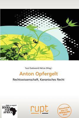 Anton Opfergelt