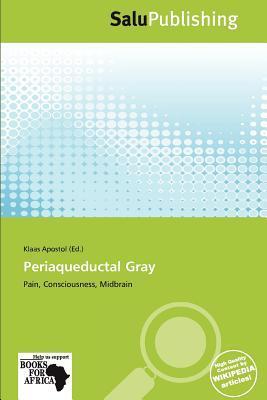 Periaqueductal Gray