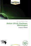 Anton Ulrich (Sachsen-Meiningen)
