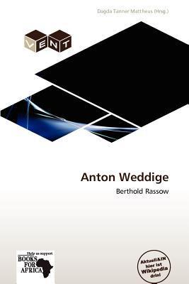 Anton Weddige