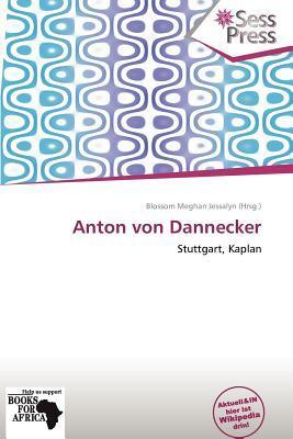 Anton von Dannecker