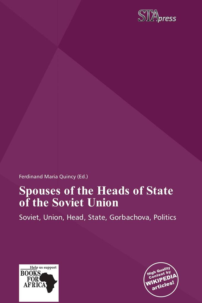 Spouses of the Heads of State of the Soviet Union