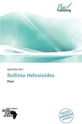 Rollinia Helosioides