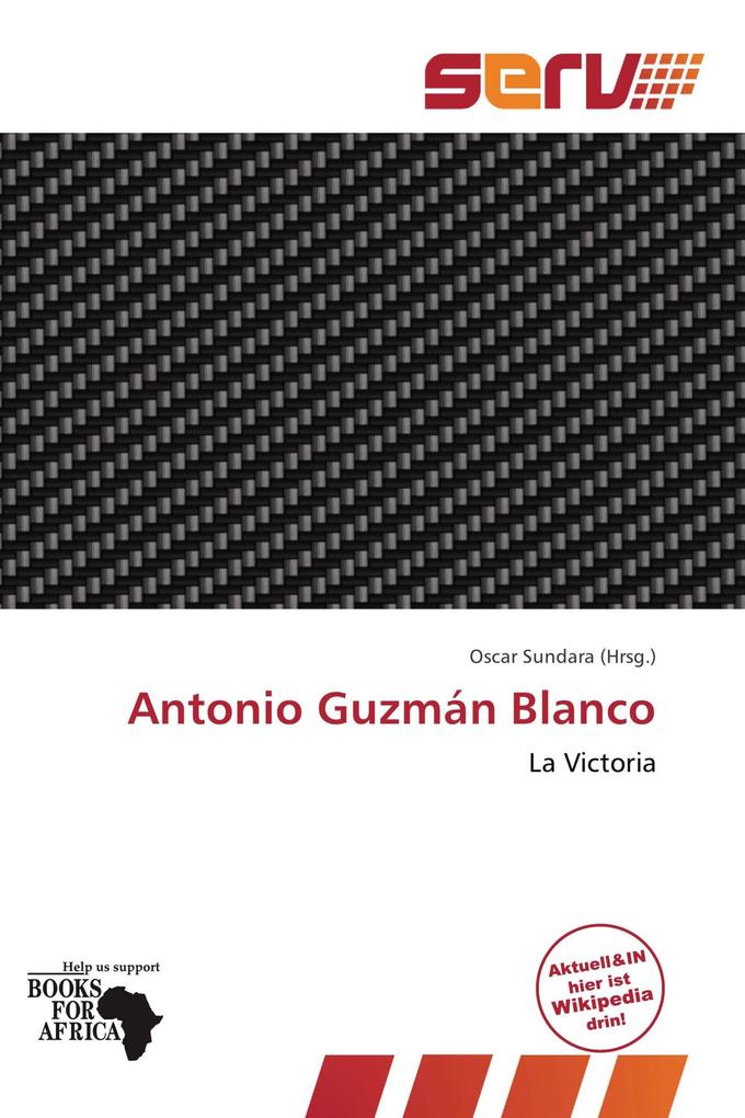 Antonio Guzmán Blanco