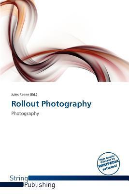 Rollout Photography
