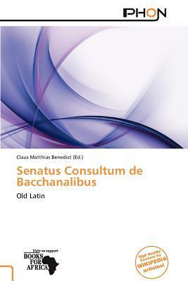 Senatus Consultum de Bacchanalibus